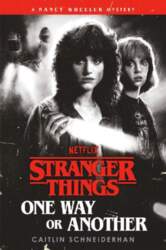 Stranger Things: One Way or Another: