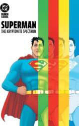 Superman: The Kryptonite Spectrum