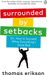 Surrounded by Setbacks: Or, How to