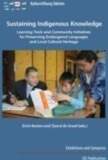 Sustaining Indigenous Knowledge: Learning Tools and