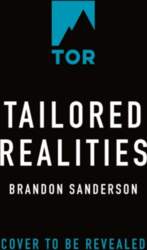 Tailored Realities
