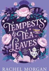 Tempests & Tea Leaves