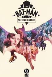 The Bat-Man: Second Knight