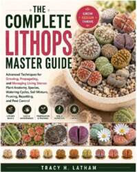 The Complete Lithops Master Guide: Advanced