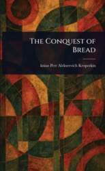 The Conquest of Bread