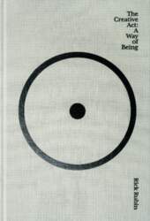 The Creative Act: A Way of