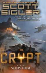 The Crypt 2: Voidstrike: (A Military