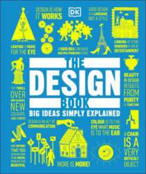 The Design Book: Big Ideas Simply