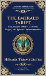 The Emerald Tablet: Unlocking the Secrets