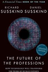 The Future of the Professions: How