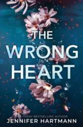 The Wrong Heart: A Contemporary Second