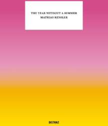 The Year Without a Summer: Mathias