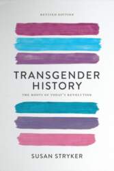 Transgender History, Third Edition: Resources for