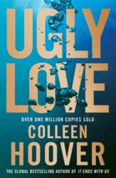 Ugly Love: An addictive friends-with-benefits romance
