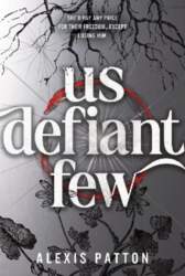 Us Defiant Few