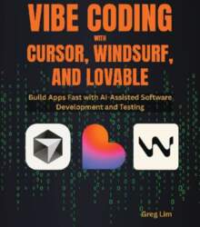 Vibe Coding with Cursor, Windsurf, and