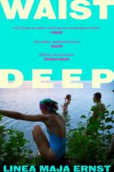 Waist Deep