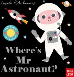 Where`s Mr Astronaut?