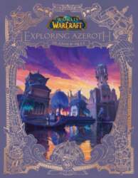 World of Warcraft: Exploring Azeroth: Islands
