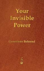 Your Invisible Power