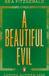 A Beautiful Evil