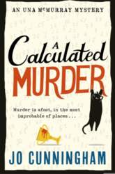 A Calculated Murder: A Charming Cosy