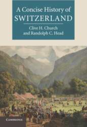 A Concise History of Switzerland
