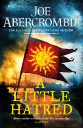 A Little Hatred: The First in