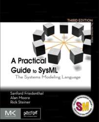 A Practical Guide to SysML: The