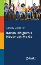 A Study Guide for Kazuo Ishiguro`s