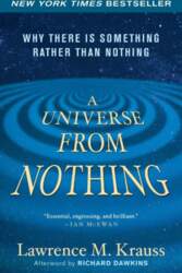A Universe from Nothing: Why There