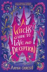 A Witch`s Guide to Love and