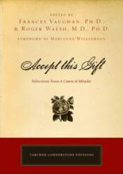 Accept This Gift: Selections from A