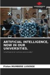 ARTIFICIAL INTELLIGENCE, NOW IN OUR UNIVERSITIES