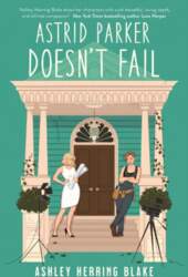 Astrid Parker Doesn`t Fail