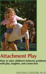 Attachment Play: How to solve children`s