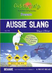 Aussie Slang By Shaun O`Brien