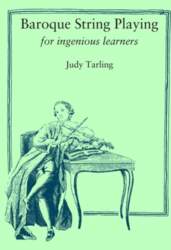 Baroque String Playing for ingenious learners
