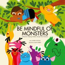 Be Mindful of Monsters: A Book