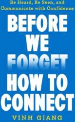 Before We Forget How to Connect: