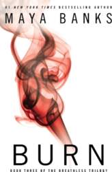 Breathless Trilogy 3. Burn