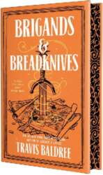 Brigands & Breadknives