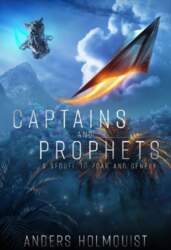 Captains and Prophets