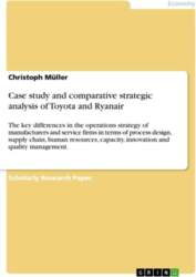Case study and comparative strategic analysis