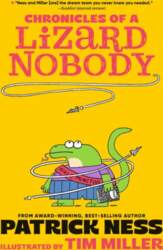 Chronicles of a Lizard Nobody