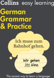 Easy Learning German Grammar and Practice: