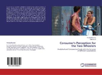 Consumer`s Perception for the Two Wheelers: