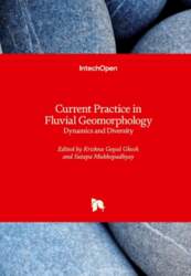 Current Practice in Fluvial Geomorphology: Dynamics