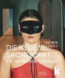Die Neue Sachlichkeit / The New