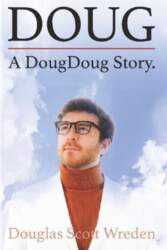 DOUG: A DougDoug Story